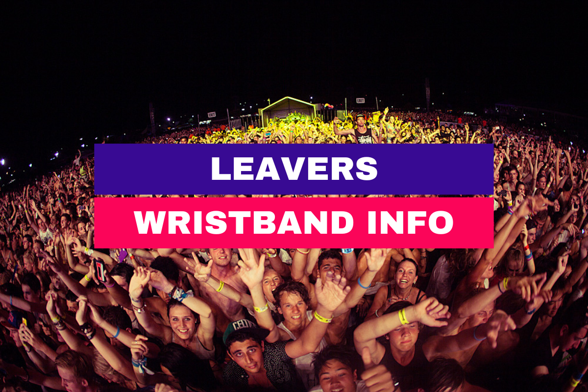 Dunsborough Leavers Zone Wristband & Ticket Information 2022